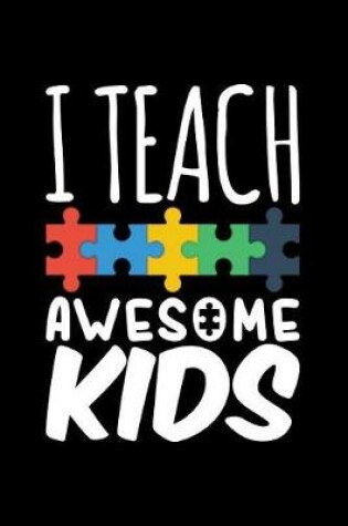 Cover of I Teach Awesome Kids