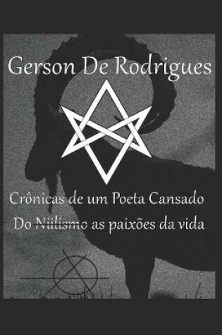 Cover of Gerson De Rodrigues - Cronicas de um Poeta cansado