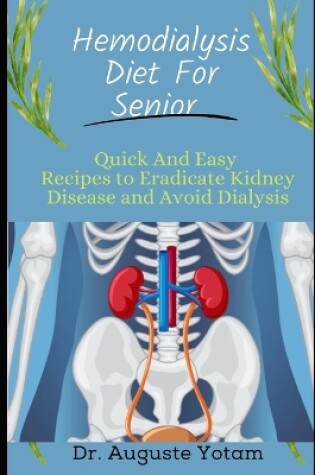 Cover of Hemodialysis Diet For Senior
