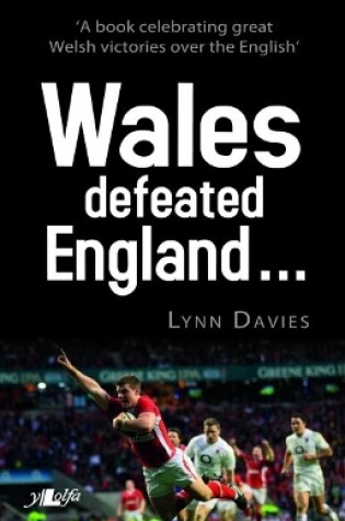 Cover of Wales Defeated England