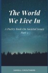 Book cover for The World We Live In