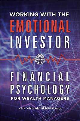 Book cover for Working with the Emotional Investor