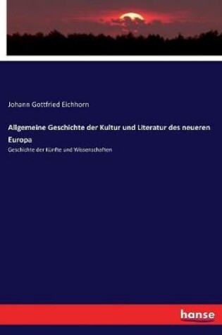 Cover of Allgemeine Geschichte der Kultur und Literatur des neueren Europa