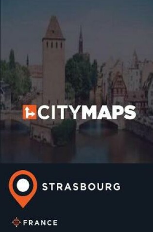 Cover of City Maps Strasbourg France