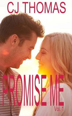 Book cover for Promise Me Vol. 1