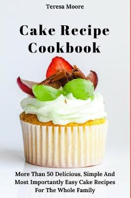 Cover of Cake Recipe Cookbook