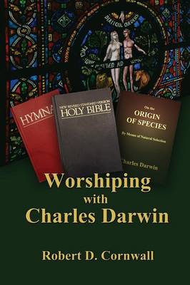 Book cover for Worshiping with Charles Darwin