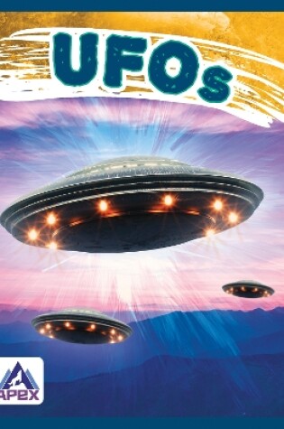 Cover of Unexplained: UFOs
