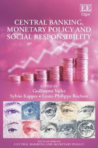 Cover of Central Banking, Monetary Policy and Social Responsibility