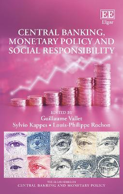 Book cover for Central Banking, Monetary Policy and Social Responsibility