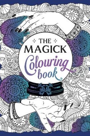 Cover of The Magick Colouring Book