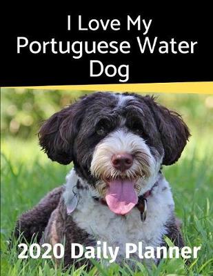 Book cover for I Love My Portuguese Water Dog