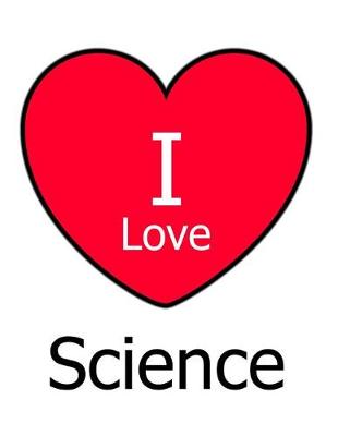 Book cover for I Love Science