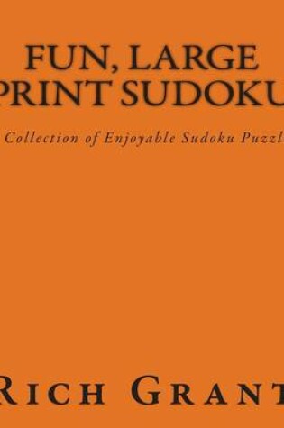 Cover of Fun, Large Print Sudoku