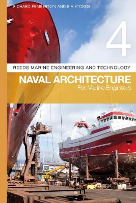 Book cover for Reeds Vol 4: Naval Architecture for Marine Engineers