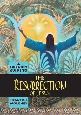 Book cover for Friendly Guide to the Resurrection of Jesus