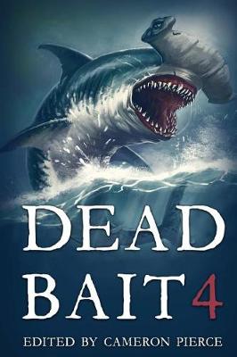 Book cover for Dead Bait 4