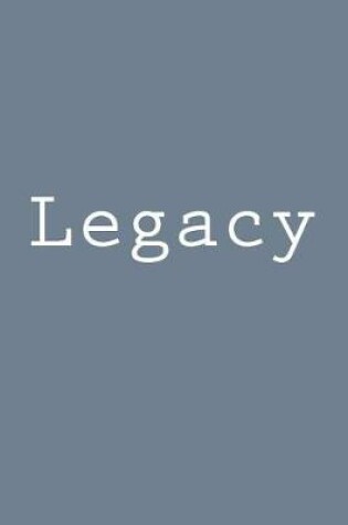 Cover of Legacy