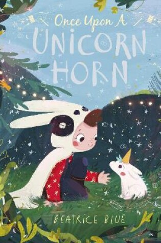 Cover of Once Upon a Unicorn Horn