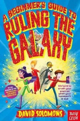 Cover of A Beginner's Guide to Ruling the Galaxy