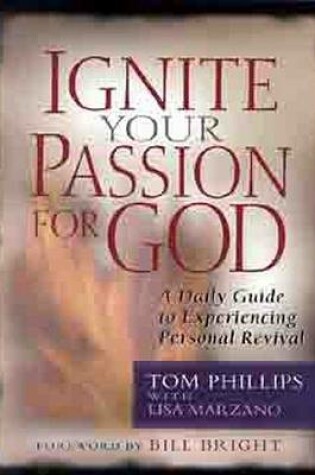 Cover of Ignite Your Passion for God