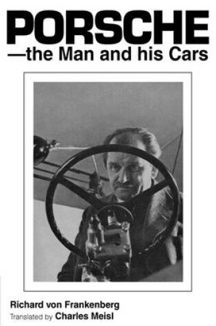 Cover of Porsche - The Man and His Cars