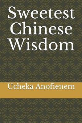 Book cover for Sweetest Chinese Wisdom