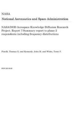 Cover of Nasa/Dod Aerospace Knowledge Diffusion Research Project. Report 7