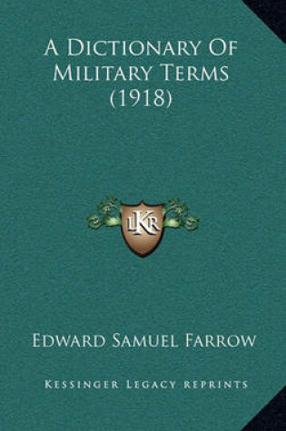 Cover of A Dictionary of Military Terms (1918)