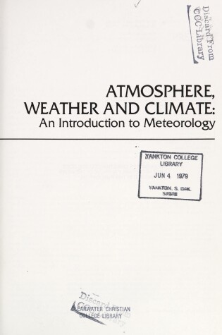 Cover of Atmosphere, Weather and Climate