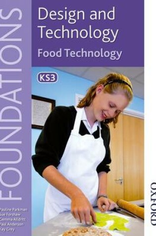 Cover of Foundations Design and Technology: Food Technology