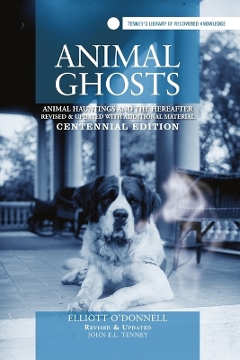 Book cover for Animal Ghosts: Animal Hauntings and The Hereafter