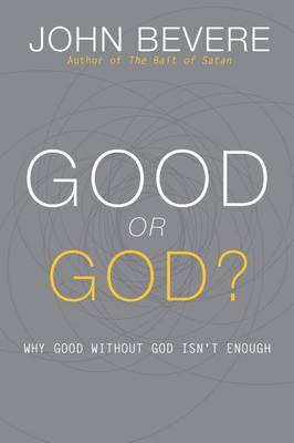 Book cover for Good or God?