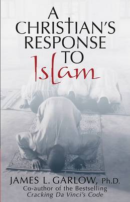 Book cover for A Christian's Response to Islam