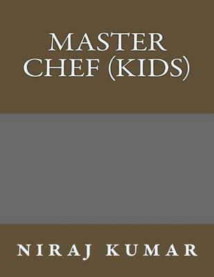 Book cover for Master Chef (Kids)