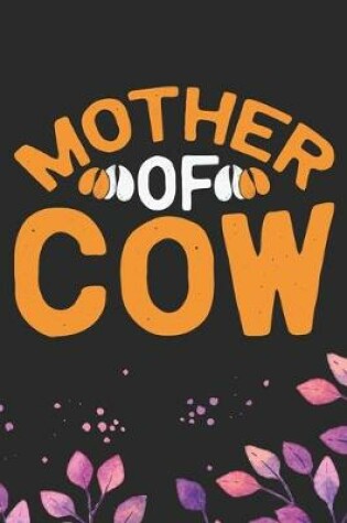 Cover of Mother Of Cow