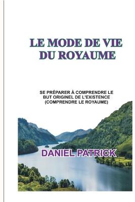 Book cover for Le Mode de Vie Du Royaume