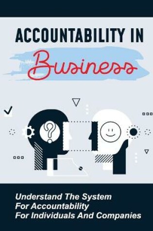 Cover of Accountability In Business