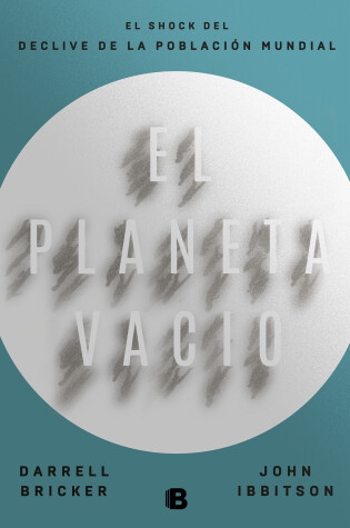Cover of El planeta vacío / Empty Planet