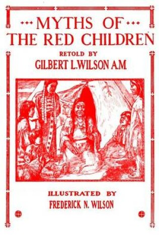 Cover of Myths of the Red Children