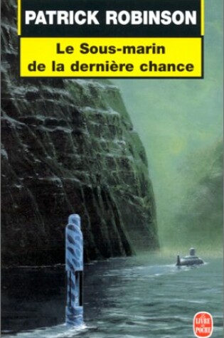 Cover of Le Sous Main De La Derniere Chance