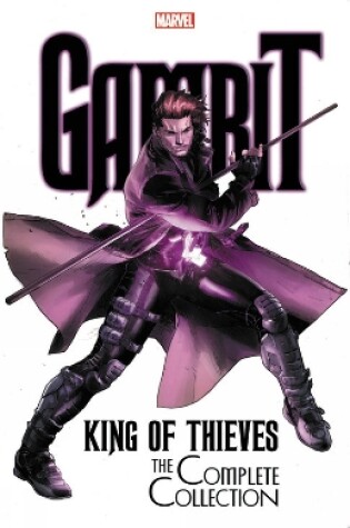 Cover of Gambit: King of Thieves - The Complete Collection