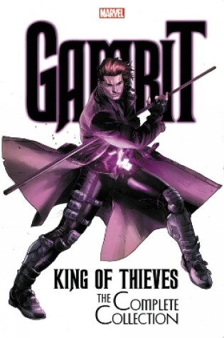 Cover of Gambit: King Of Thieves - The Complete Collection