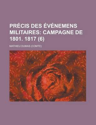 Book cover for Precis Des Evenemens Militaires (6)