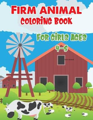 Book cover for Firm Animal Coloring Book For Girls Ages 4-8