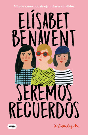 Book cover for Seremos recuerdos / We Will Become Memories