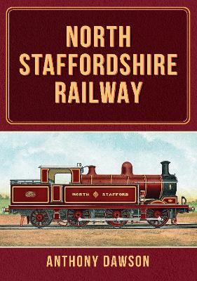 Book cover for North Staffordshire Railway