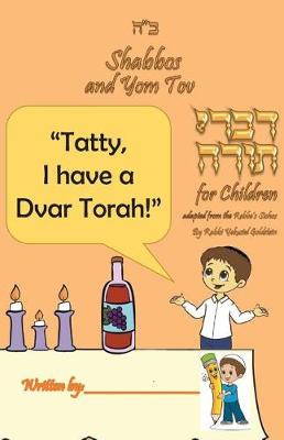 Book cover for Shabbos and Yom Tov Divrei Torah for Children - Workbook