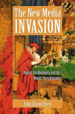 Cover of The New Media Invasion