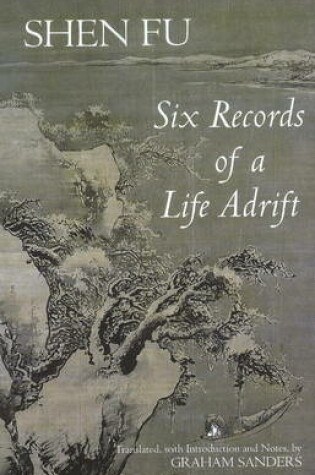 Cover of Six Records of a Life Adrift